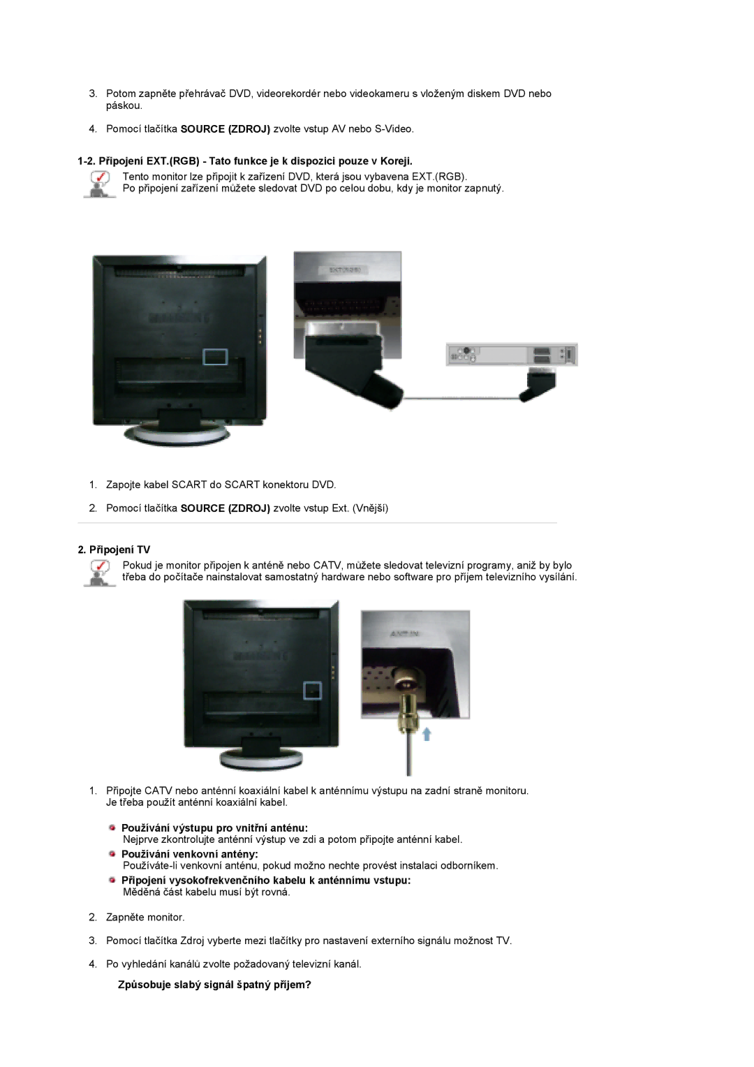 Samsung LS17DOASS/EDC Připojení EXT.RGB Tato funkce je k dispozici pouze v Koreji, Připojení TV, Používání venkovní antény 