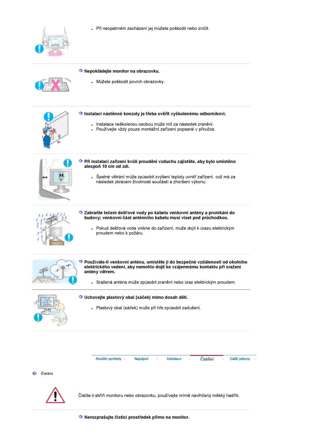 Samsung LS17DOASS/EDC, LS19DOASS/EDC manual Nepokládejte monitor na obrazovku, Uchovejte plastový obal sáček mimo dosah dětí 