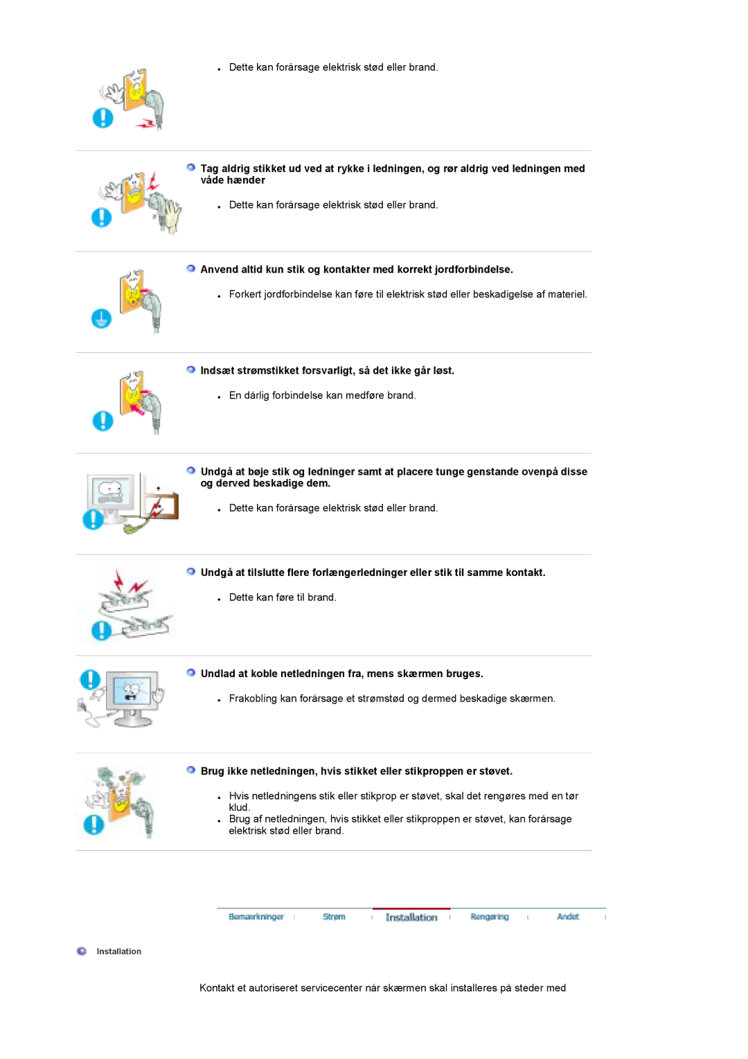 Samsung LS17DOASS/EDC, LS19DOASS/EDC manual Indsæt strømstikket forsvarligt, så det ikke går løst 