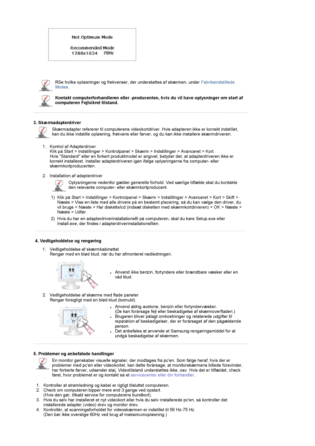 Samsung LS17DOASS/EDC, LS19DOASS/EDC manual Vedligeholdelse og rengøring, Problemer og anbefalede handlinger 