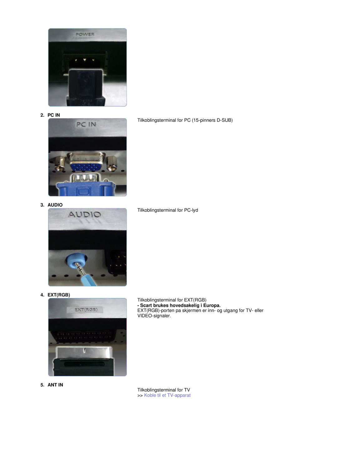 Samsung LS17DOASS/EDC, LS19DOASS/EDC manual Audio, Extrgb, Scart brukes hovedsakelig i Europa, Ant 