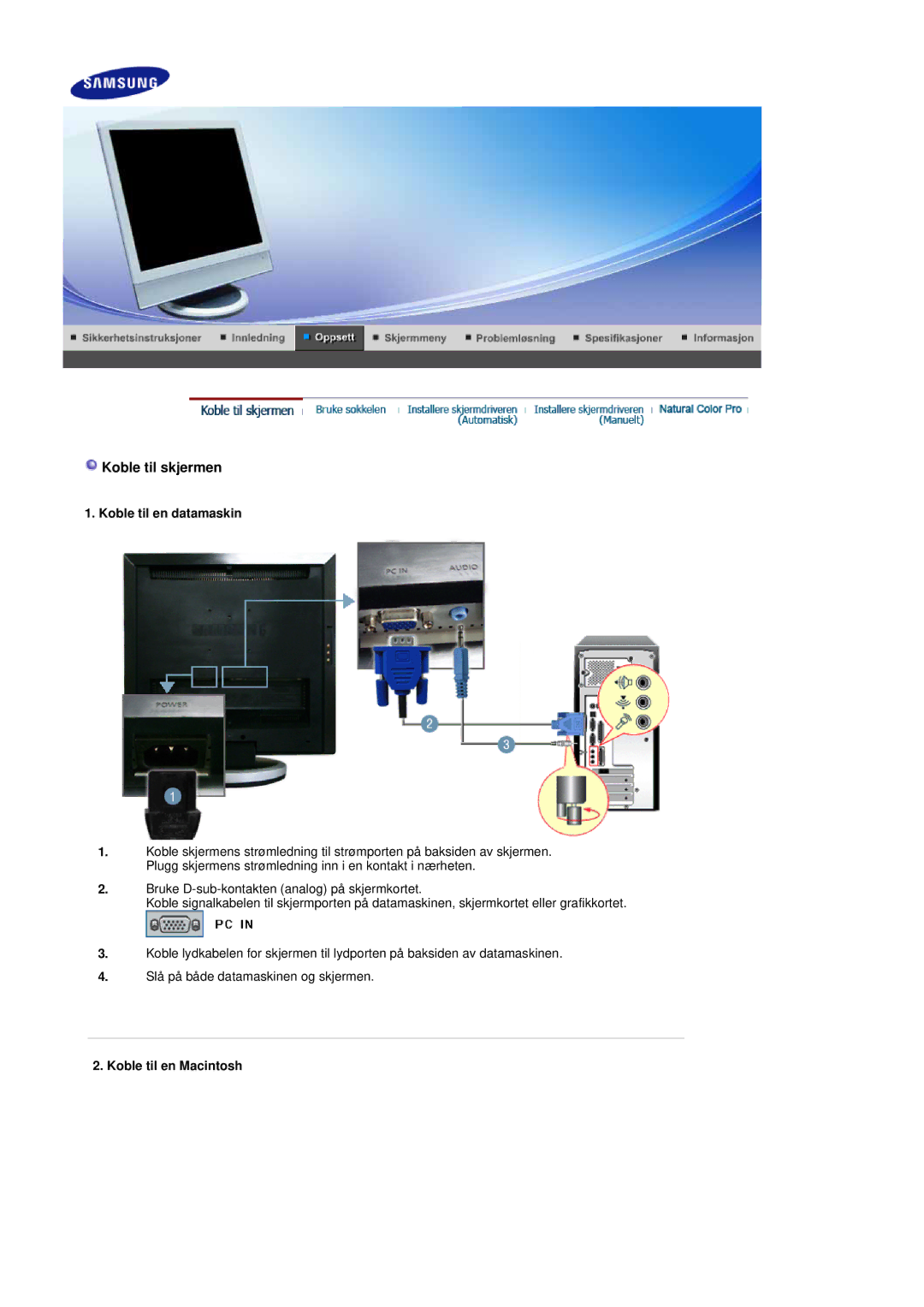 Samsung LS17DOASS/EDC, LS19DOASS/EDC manual Koble til en datamaskin, Koble til en Macintosh 