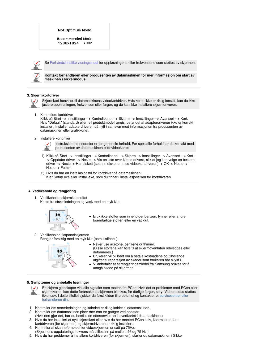 Samsung LS19DOASS/EDC, LS17DOASS/EDC manual Vedlikehold og rengjøring, Symptomer og anbefalte løsninger 