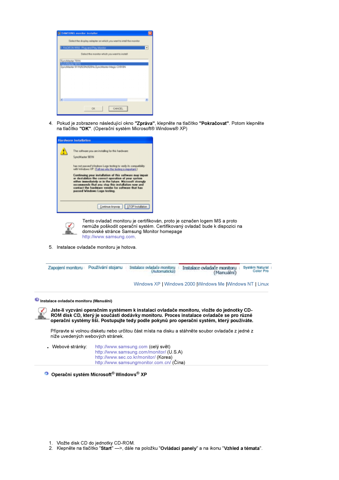 Samsung LS19DOASS/EDC manual Windows XP Windows 2000 Windows Me Windows NT Linux, Operační systém Microsoft Windows XP 