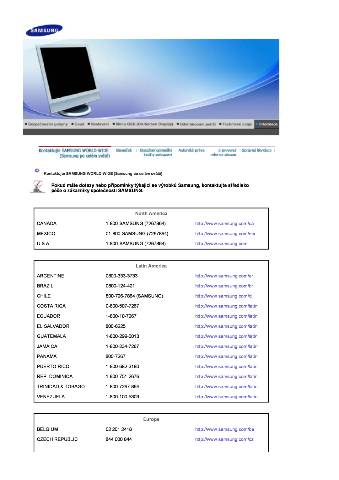 Samsung LS19DOASS/EDC manual North America, Latin America, Europe, Kontaktujte SAMSUNG WORLD-WIDE Samsung po celém světě 