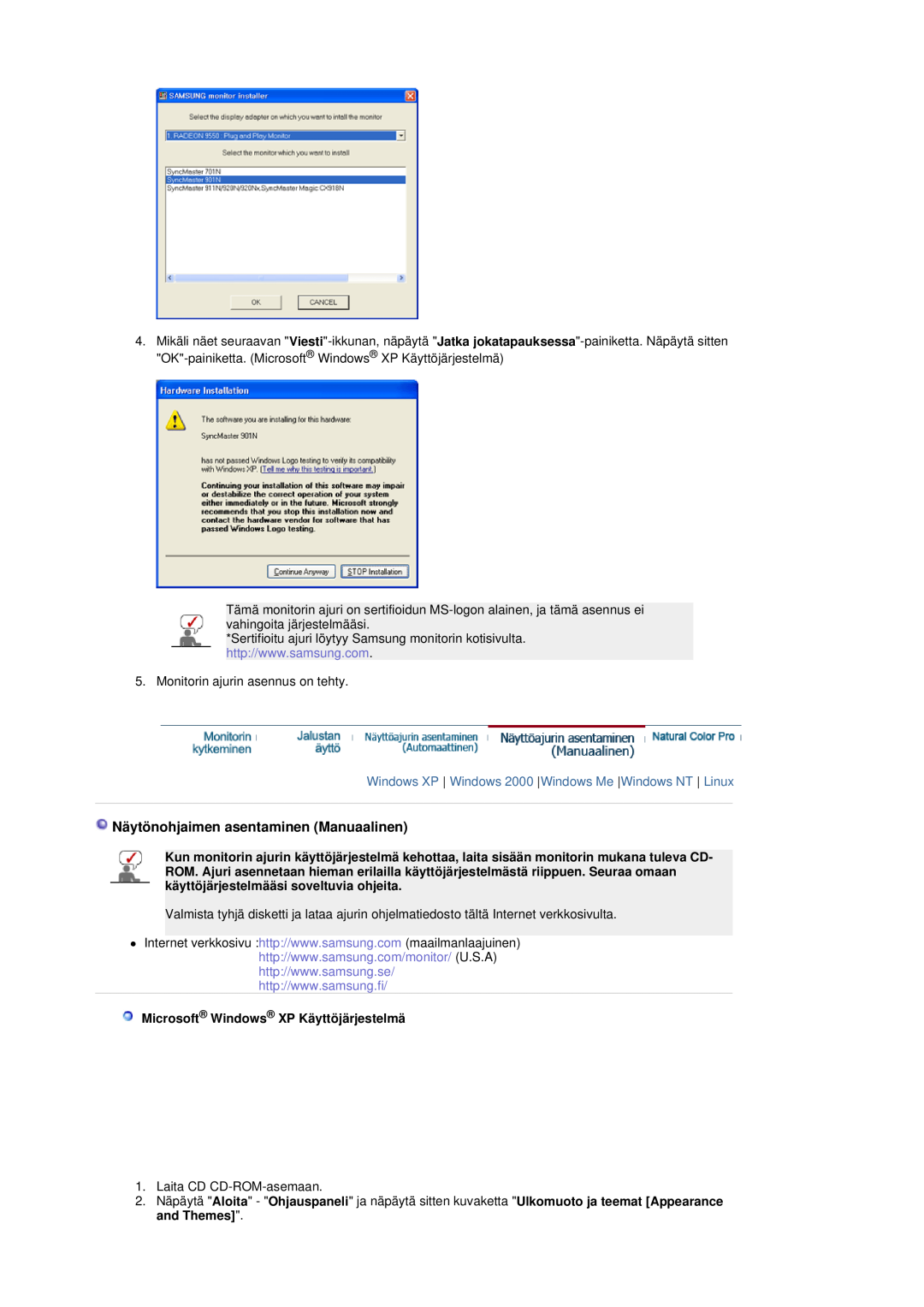Samsung LS19DOASS/EDC manual Näytönohjaimen asentaminen Manuaalinen, Windows XP Windows 2000 Windows Me Windows NT Linux 