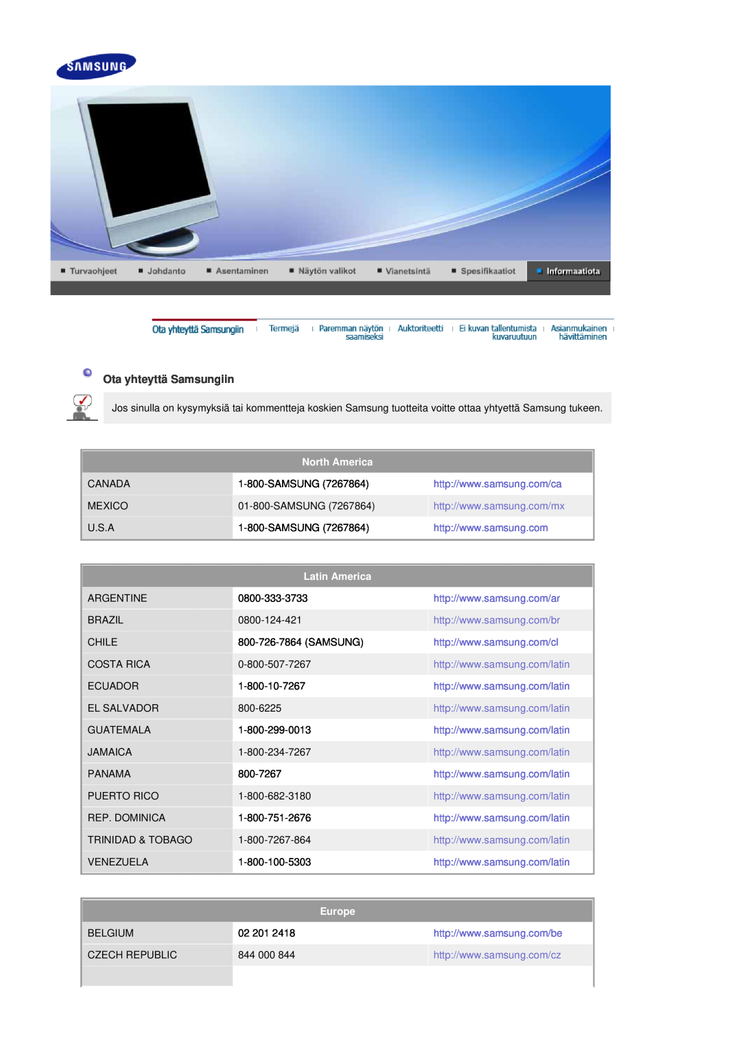 Samsung LS19DOASS/EDC, LS17DOASS/EDC manual Ota yhteyttä Samsungiin, North America, Latin America, Europe 