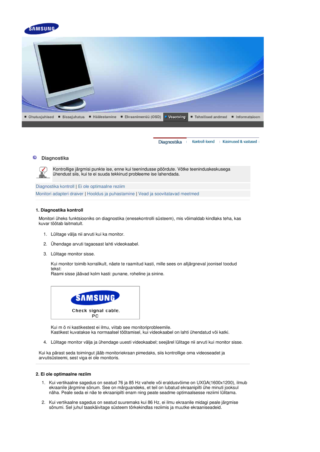 Samsung LS19DOASS/EDC manual Diagnostika kontroll, Ei ole optimaalne reziim 