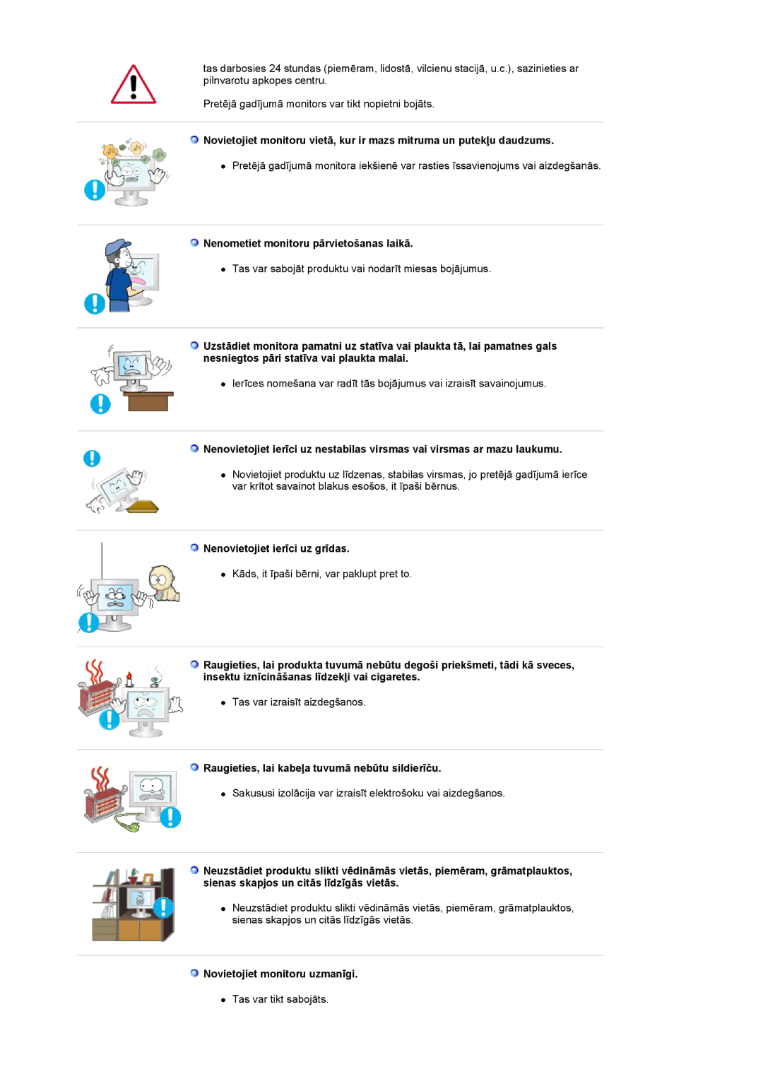 Samsung LS19DOASS/EDC manual Nenometiet monitoru pārvietošanas laikā, Nenovietojiet ierīci uz grīdas 