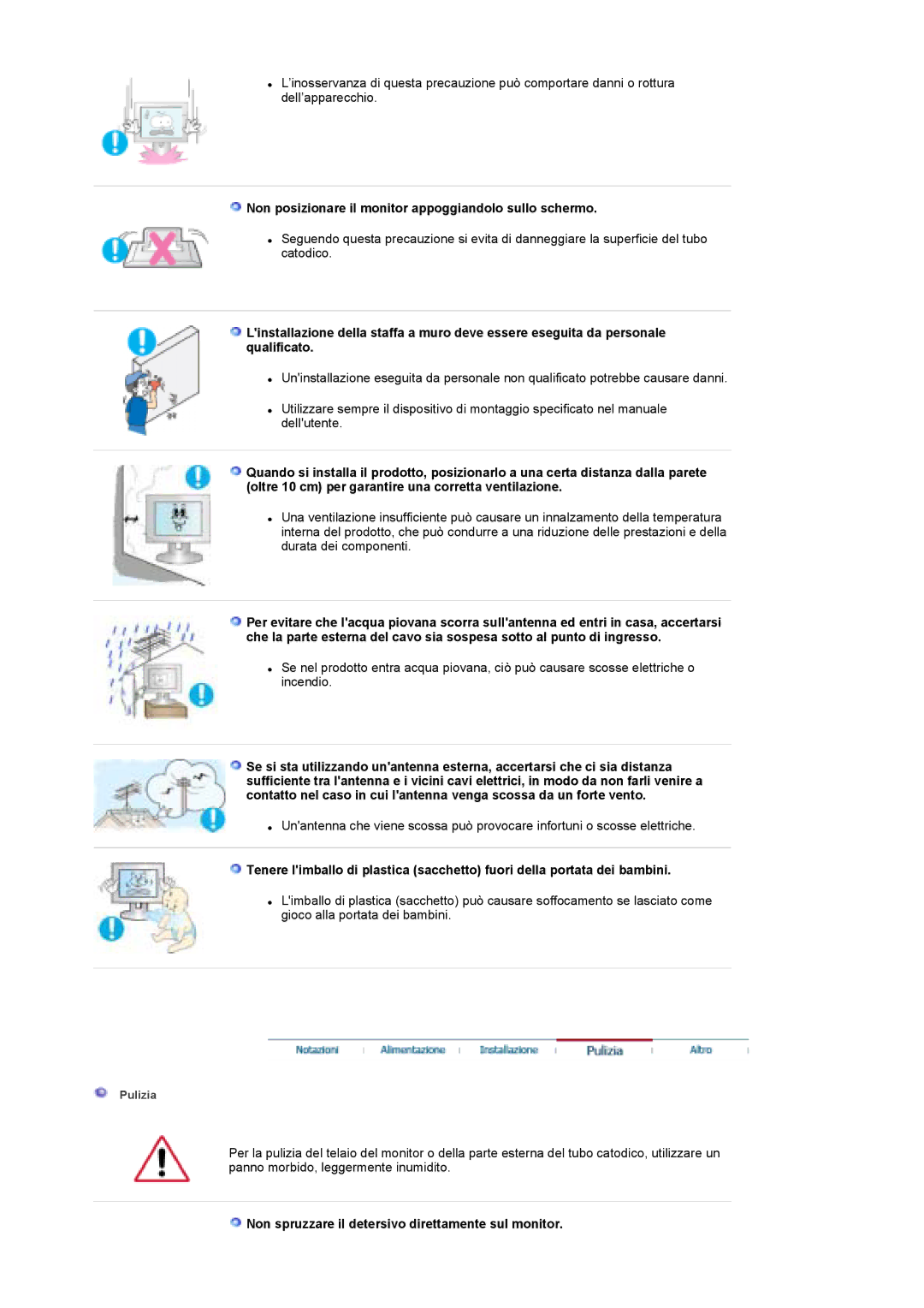 Samsung LS19DOWSSZ/EDC, LS19DOCSS/EDC, LS19DOWSS/EDC, LS19DOCSS/CLT Non posizionare il monitor appoggiandolo sullo schermo 