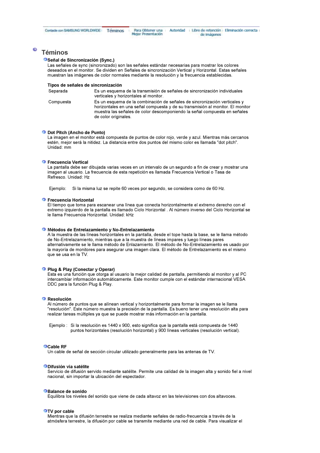 Samsung LS19DOCSS/EDC Señal de Sincronización Sync, Tipos de señales de sincronización, Dot Pitch Ancho de Punto, Cable RF 