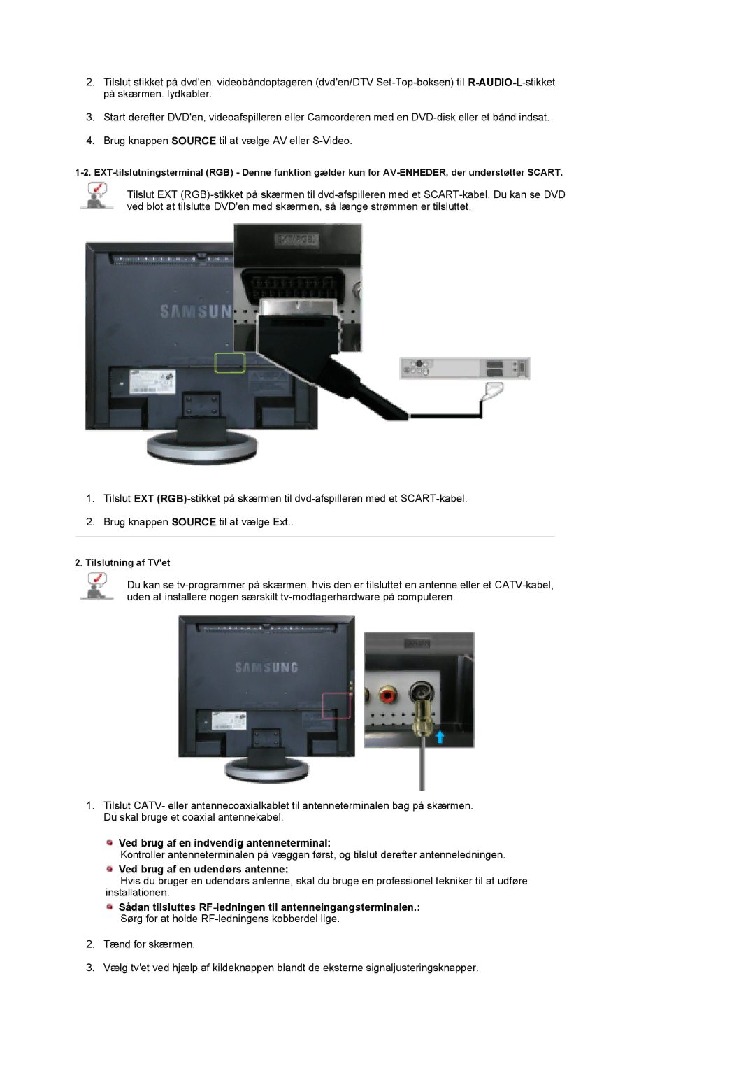 Samsung LS19DOCSS/EDC, LS19DOWSSZ/EDC manual Ved brug af en indvendig antenneterminal, Ved brug af en udendørs antenne 