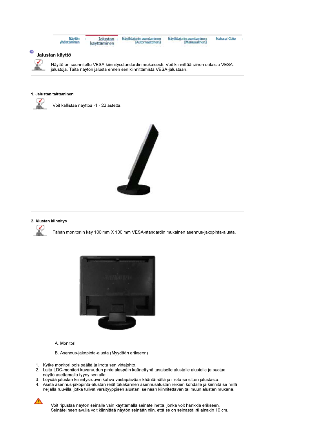 Samsung LS19DOWSSZ/EDC, LS19DOCSS/EDC, LS19DOWSS/EDC manual Jalustan käyttö 