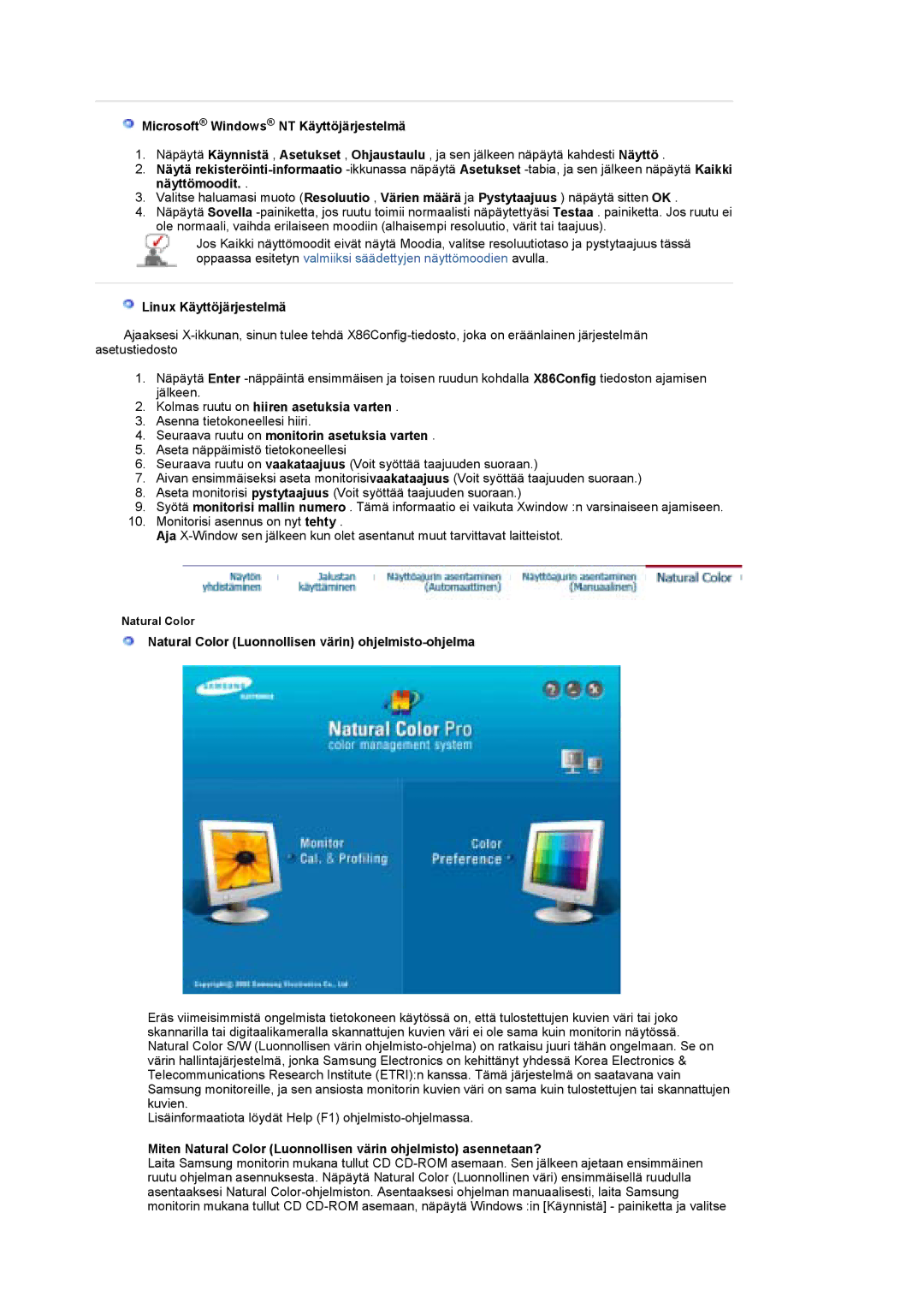 Samsung LS19DOCSS/EDC, LS19DOWSSZ/EDC, LS19DOWSS/EDC manual Microsoft Windows NT Käyttöjärjestelmä, Linux Käyttöjärjestelmä 