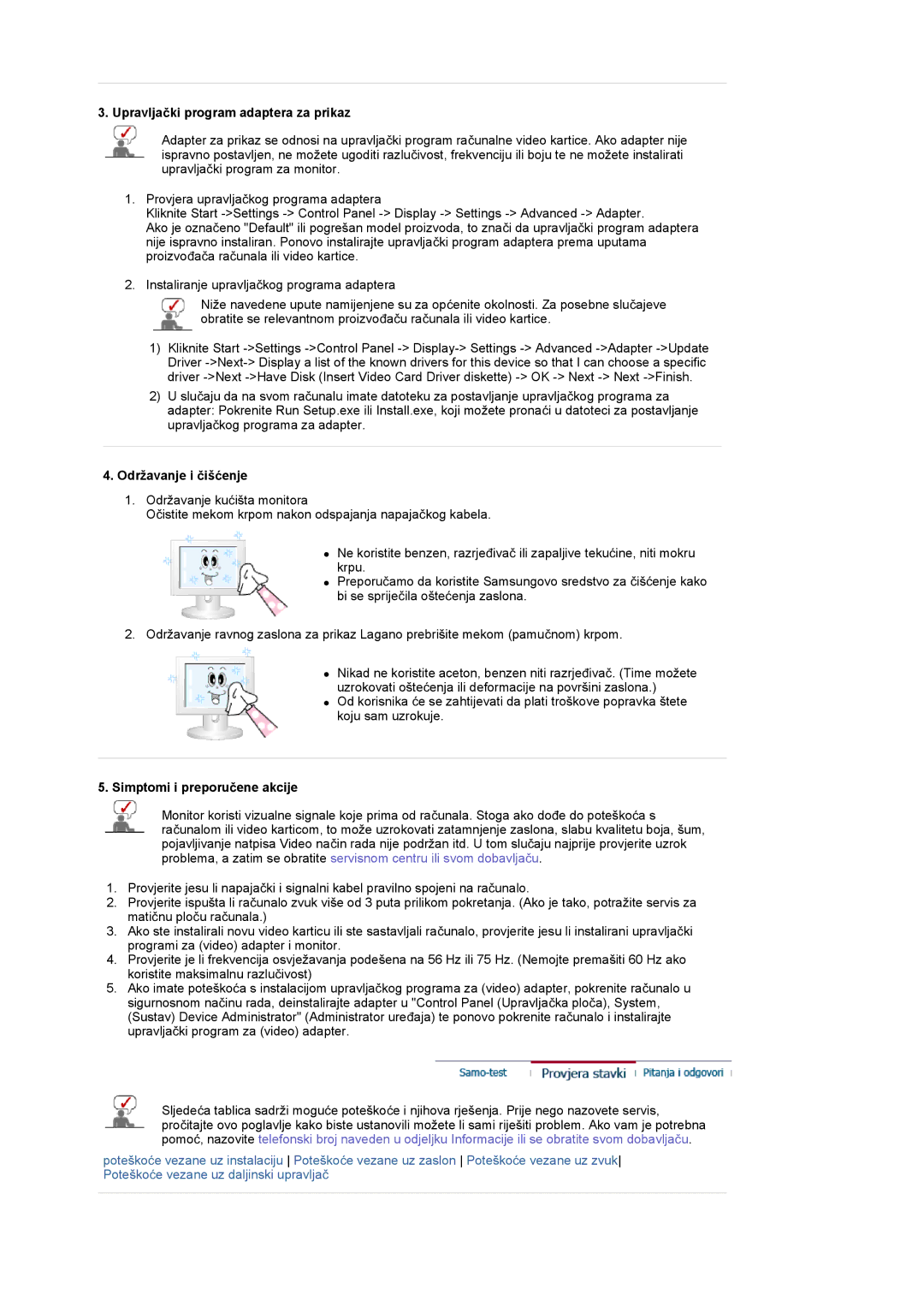 Samsung LS19DOWSS/EDC manual Upravljaþki program adaptera za prikaz, Održavanje i þišüenje, Simptomi i preporuþene akcije 