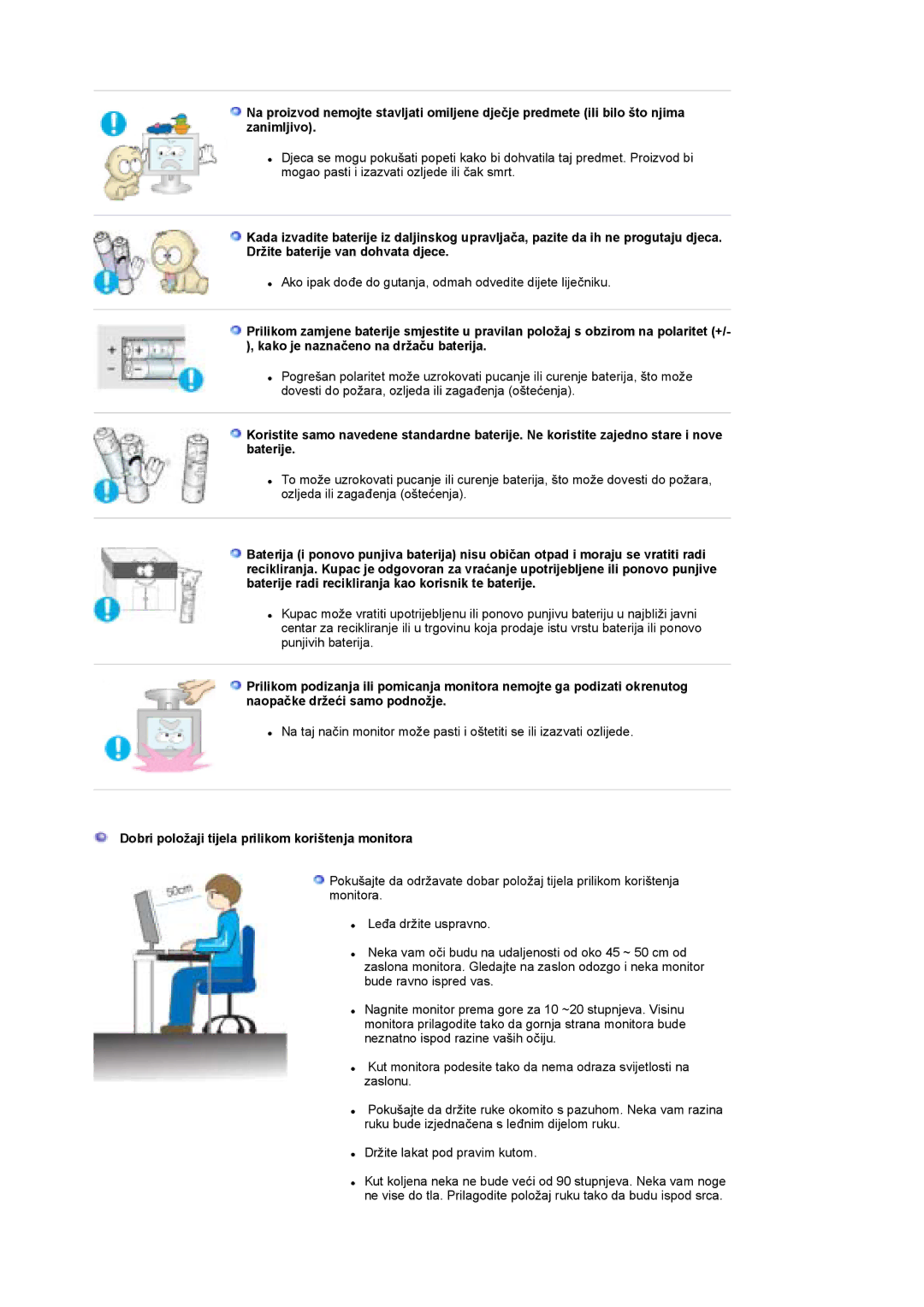 Samsung LS19DOCSS/EDC, LS19DOWSSZ/EDC, LS19DOWSS/EDC manual Dobri položaji tijela prilikom korištenja monitora 