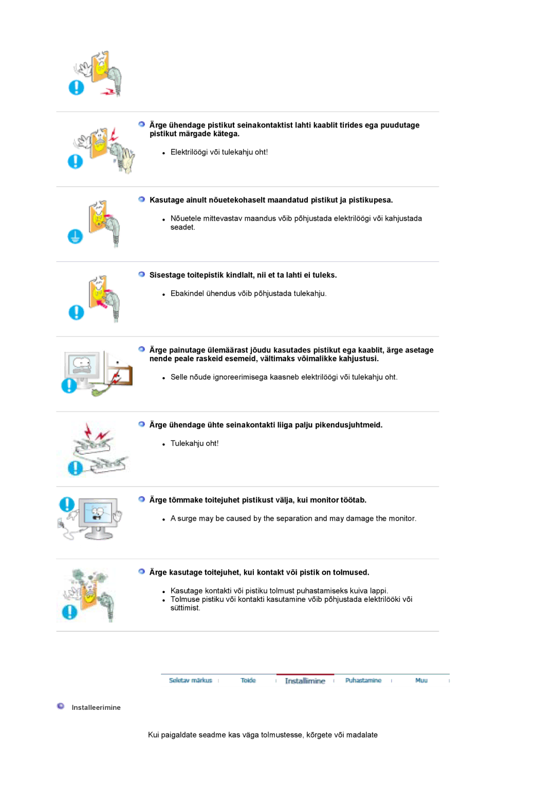 Samsung LS19DOCSS/EDC manual Sisestage toitepistik kindlalt, nii et ta lahti ei tuleks 