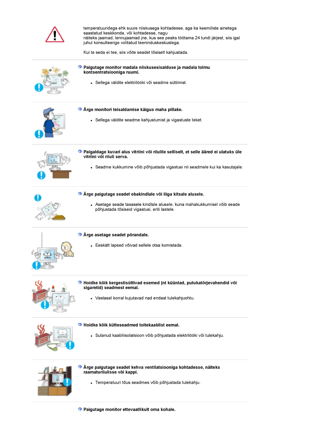 Samsung LS19DOCSS/EDC manual Ärge monitori teisaldamise käigus maha pillake, Ärge asetage seadet põrandale 