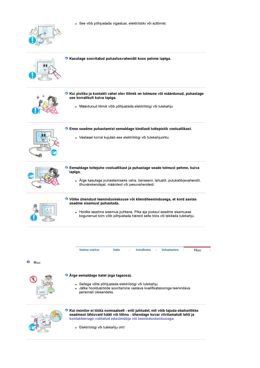 Samsung LS19DOCSS/EDC manual Ärge eemaldage katet ega tagaosa 