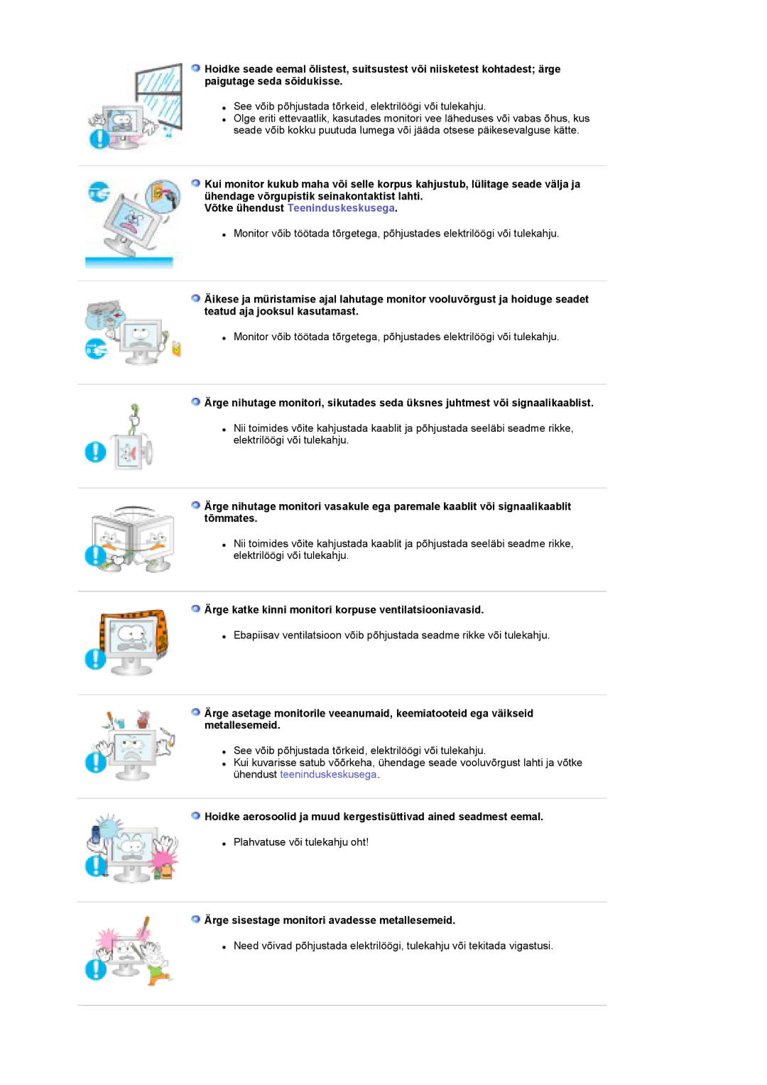 Samsung LS19DOCSS/EDC manual Ärge katke kinni monitori korpuse ventilatsiooniavasid 