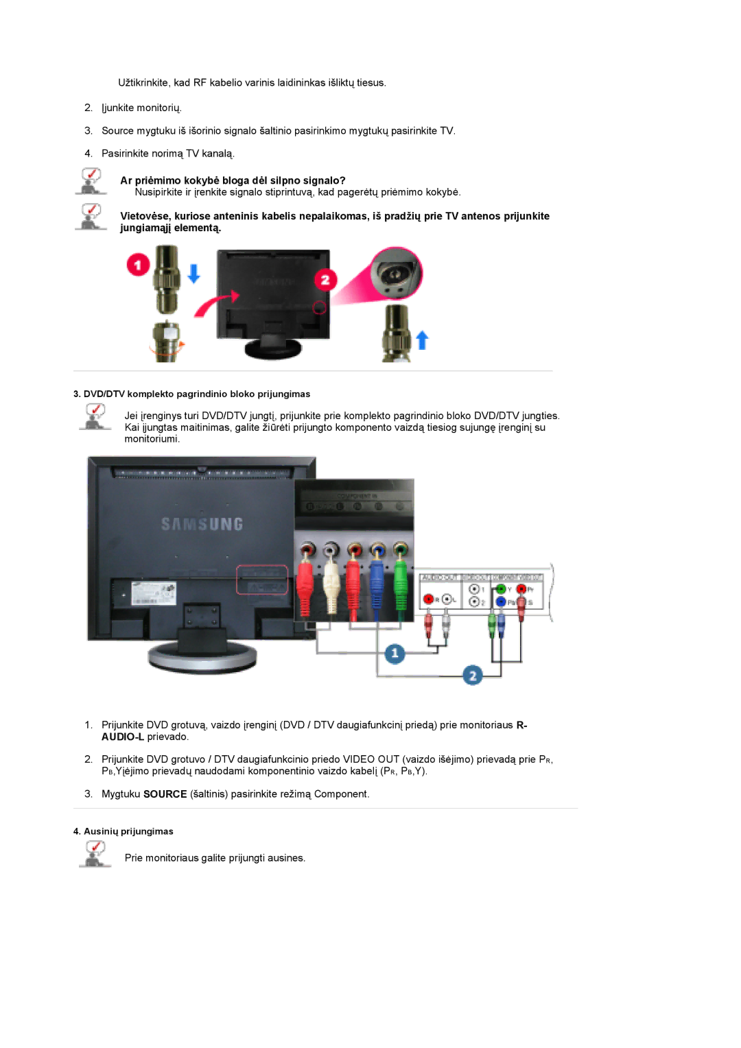 Samsung LS19DOCSS/EDC manual Ar priėmimo kokybė bloga dėl silpno signalo? 