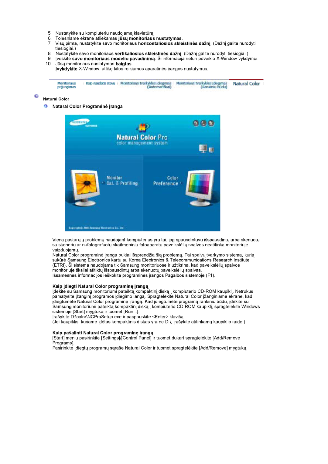 Samsung LS19DOCSS/EDC manual Natural Color Programinė įranga, Kaip įdiegti Natural Color programinę įrangą 