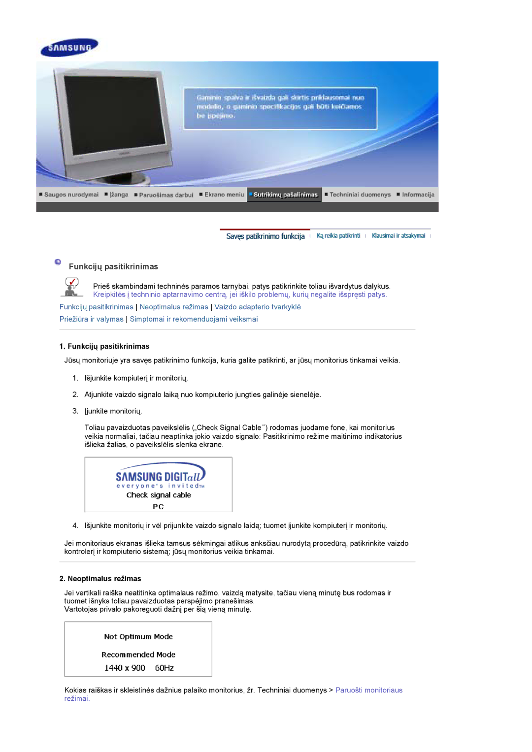 Samsung LS19DOCSS/EDC manual Funkcijǐ pasitikrinimas, Neoptimalus režimas 