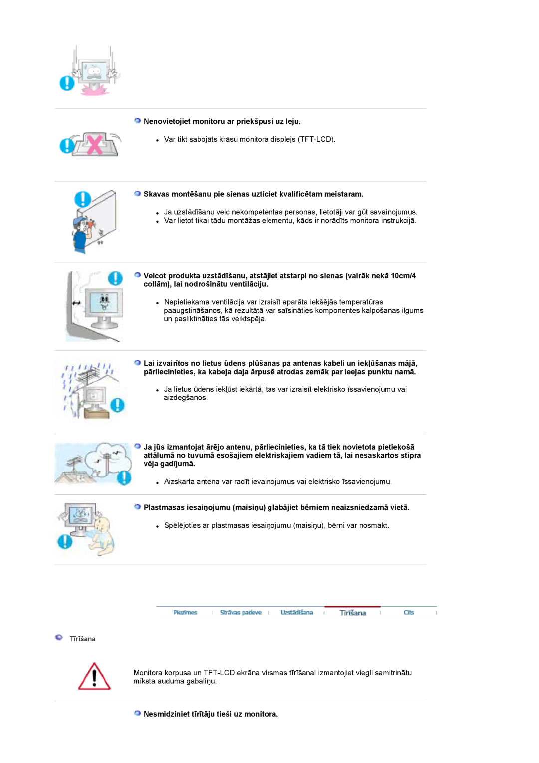 Samsung LS19DOCSS/EDC manual Nenovietojiet monitoru ar priekšpusi uz leju, Nesmidziniet tīrītāju tieši uz monitora 