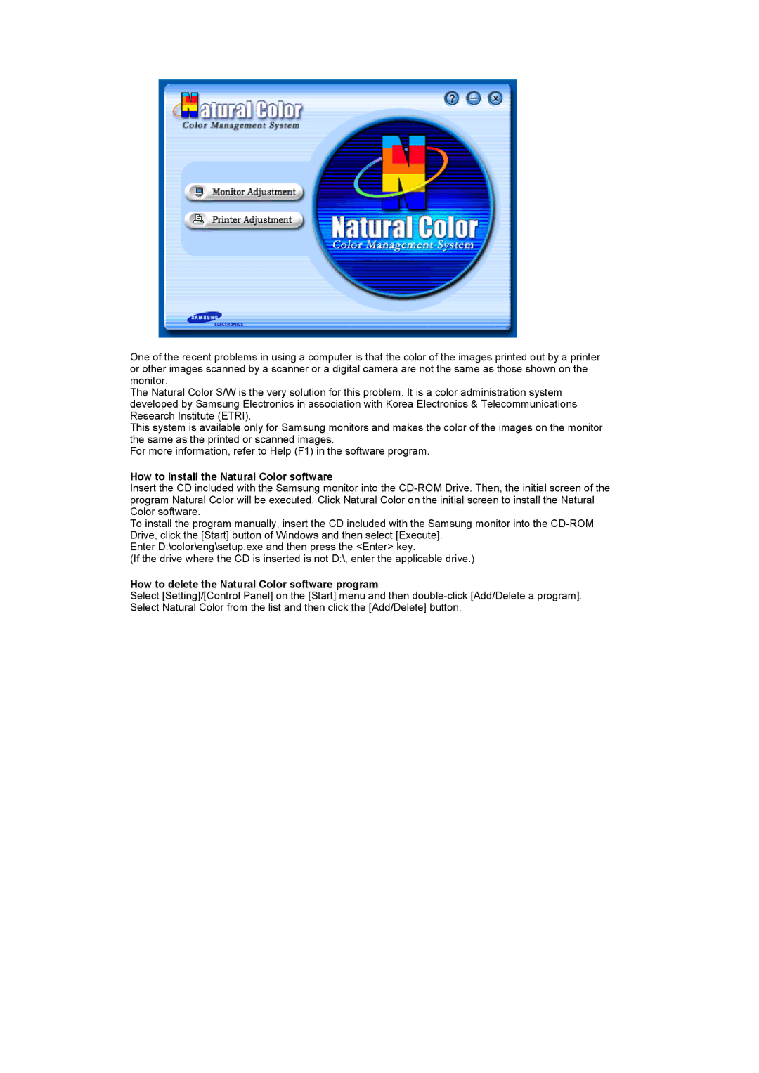 Samsung LS19DOCSSK/EDC manual How to install the Natural Color software, How to delete the Natural Color software program 