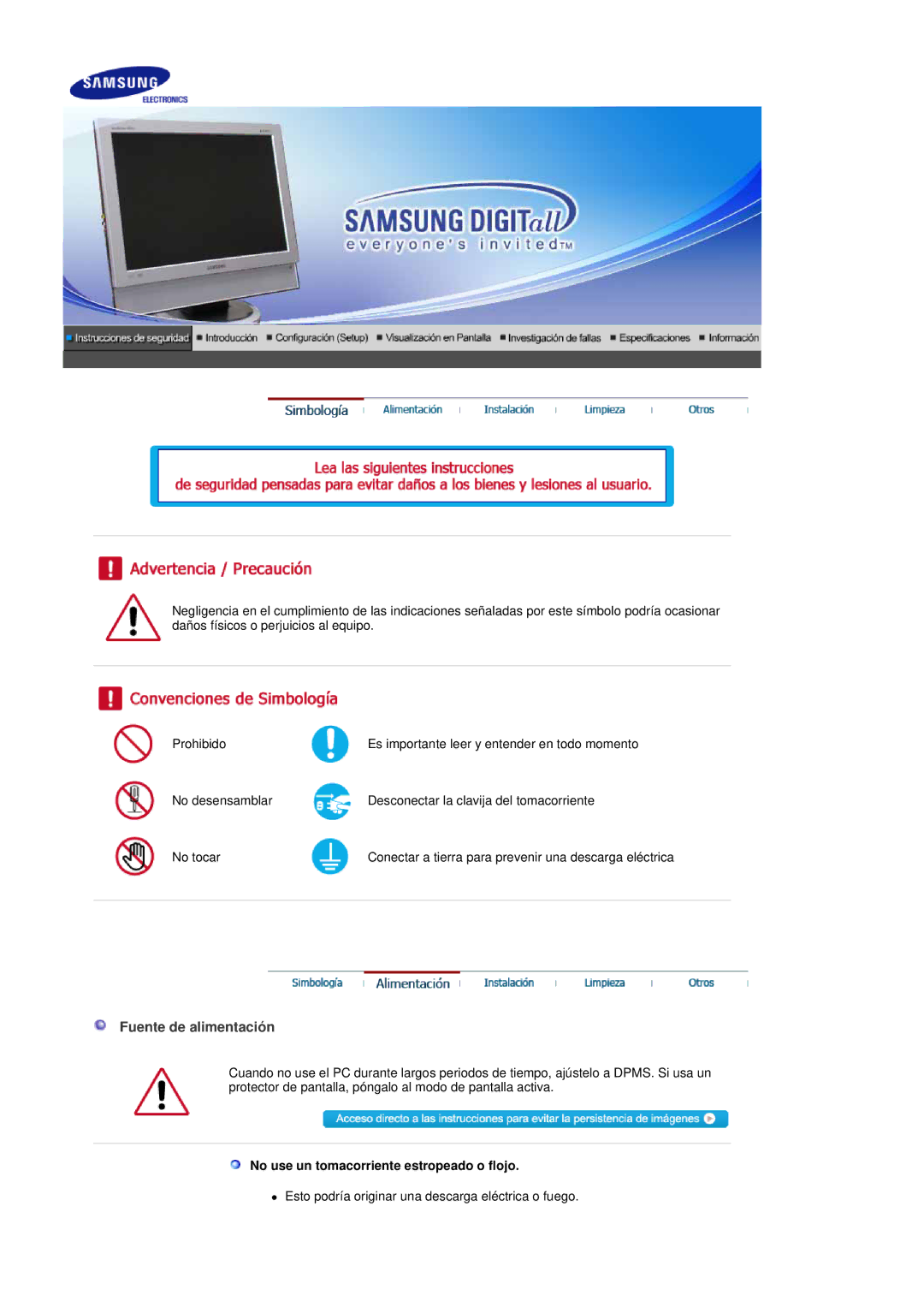 Samsung LS19DOCSSK/EDC manual Fuente de alimentación, No use un tomacorriente estropeado o flojo 