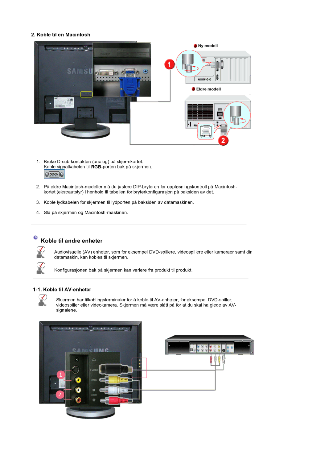 Samsung LS19DOCSSK/EDC manual Koble til andre enheter 