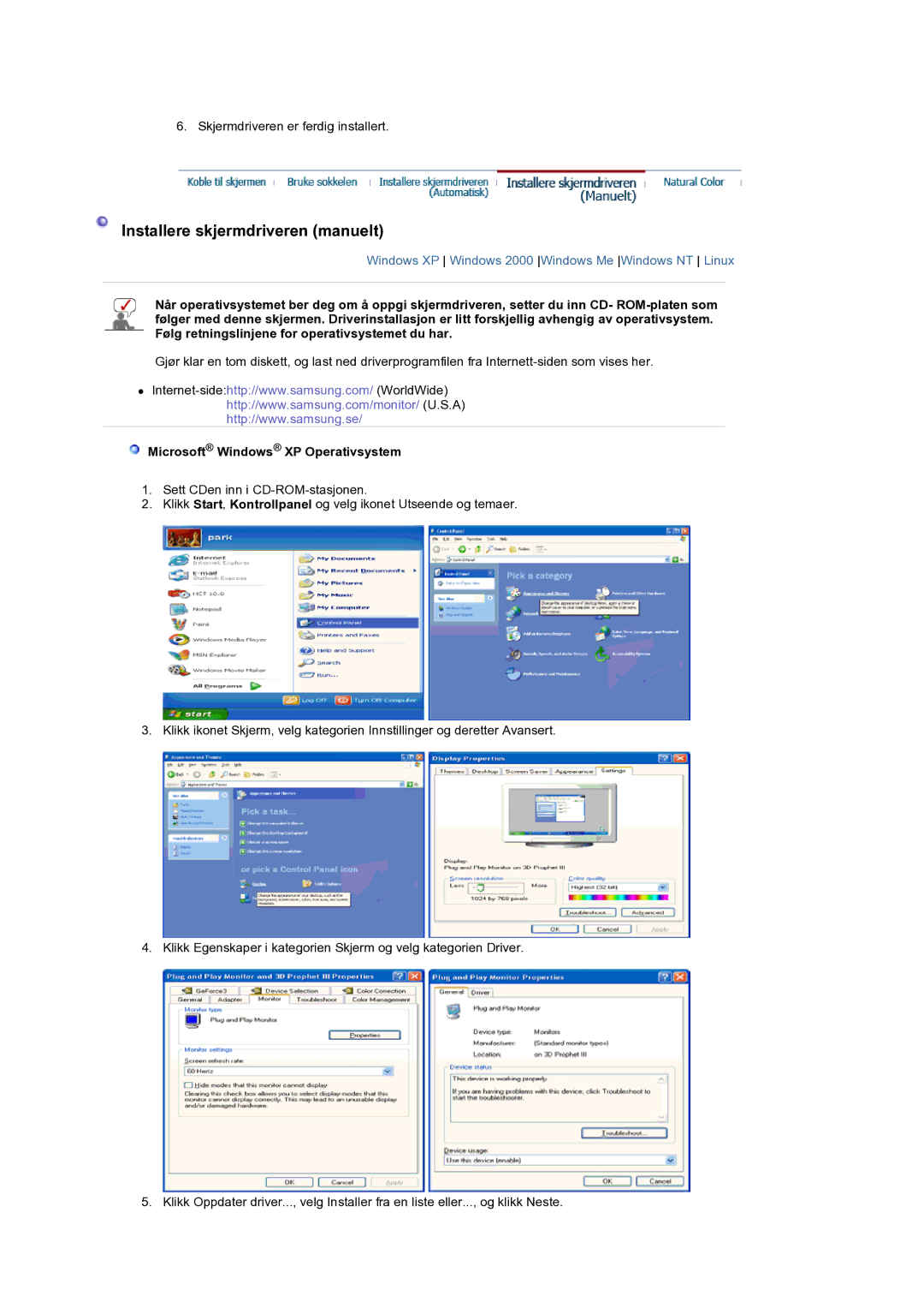 Samsung LS19DOCSSK/EDC manual Installere skjermdriveren manuelt, Microsoft Windows XP Operativsystem 