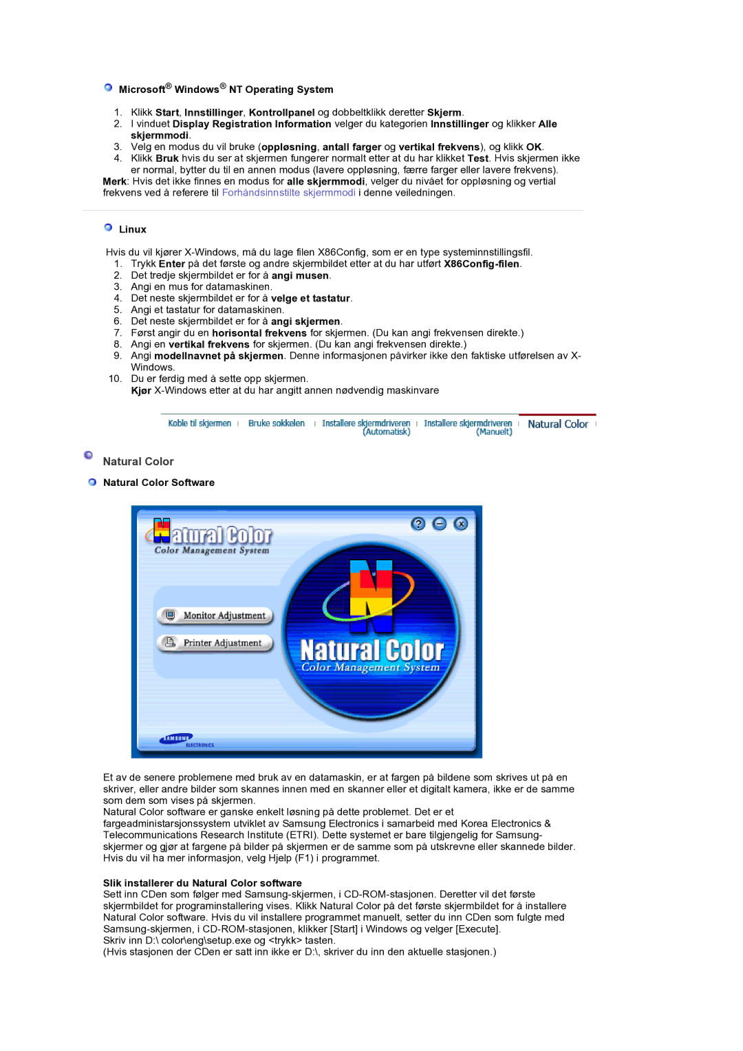 Samsung LS19DOCSSK/EDC manual Linux, Natural Color Software, Slik installerer du Natural Color software 