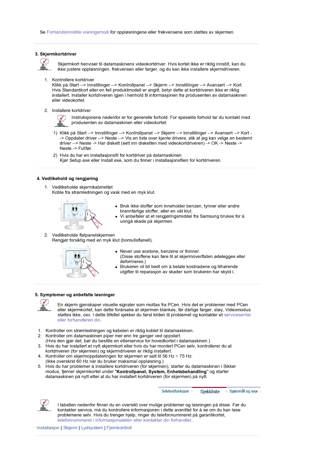 Samsung LS19DOCSSK/EDC manual Skjermkortdriver, Vedlikehold og rengjøring, Symptomer og anbefalte løsninger 