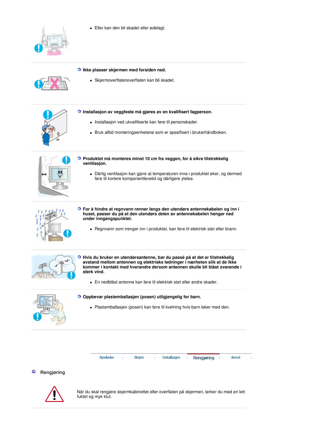 Samsung LS19DOCSSK/EDC manual Rengjøring, Ikke plasser skjermen med forsiden ned 