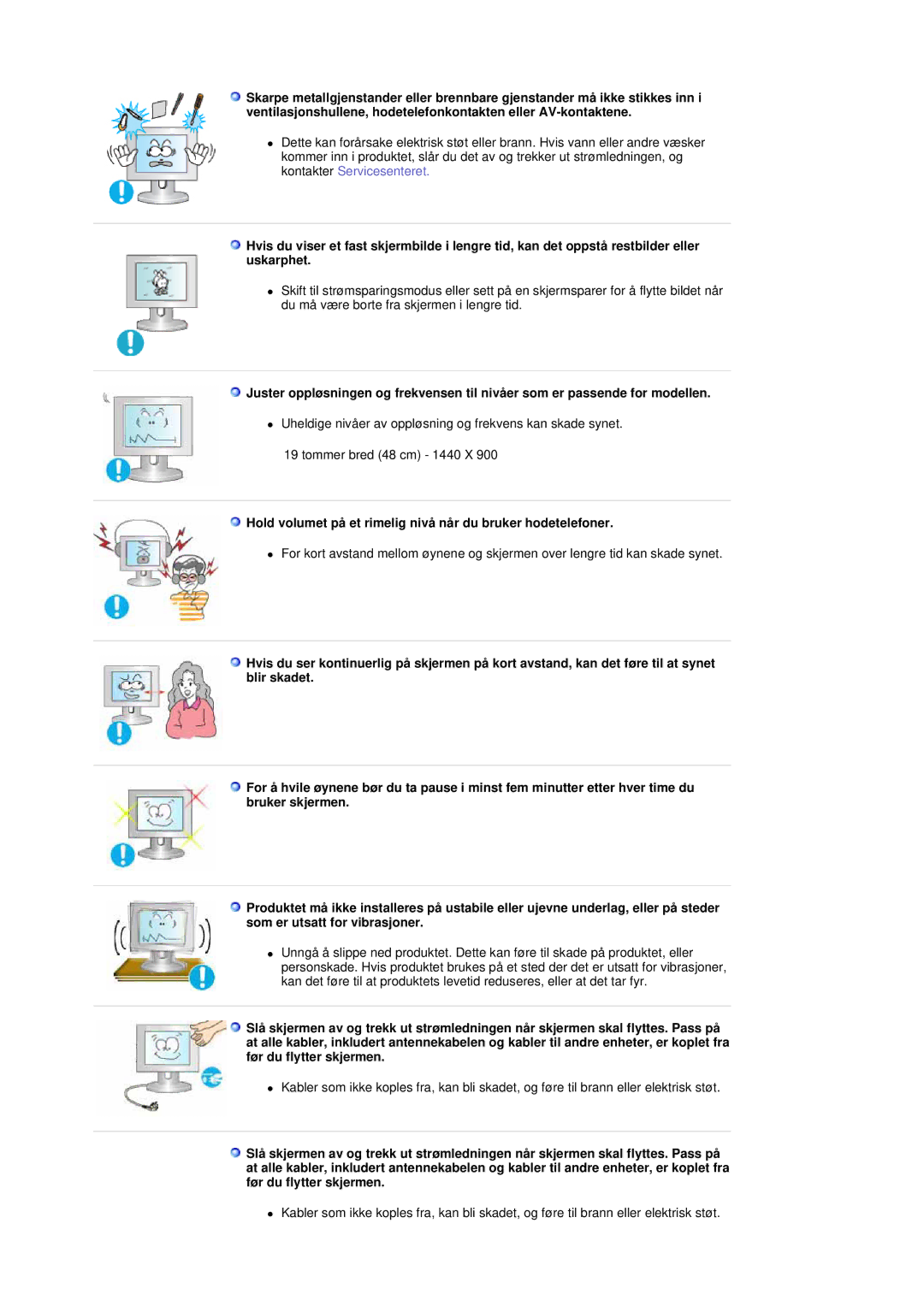 Samsung LS19DOCSSK/EDC manual Hold volumet på et rimelig nivå når du bruker hodetelefoner 