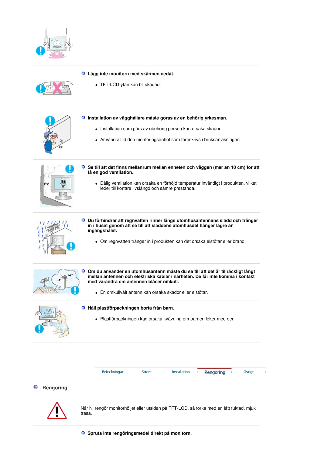 Samsung LS19DOCSSK/EDC manual Rengöring, Lägg inte monitorn med skärmen nedåt, Håll plastförpackningen borta från barn 