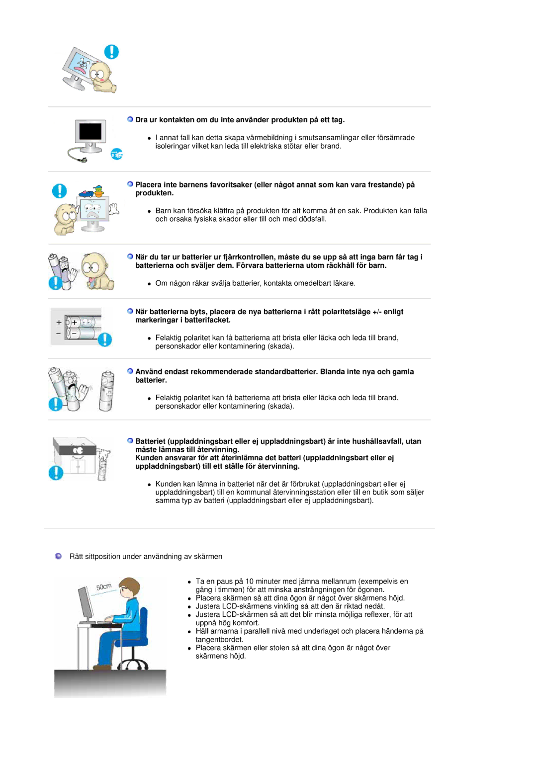 Samsung LS19DOCSSK/EDC manual Dra ur kontakten om du inte använder produkten på ett tag 