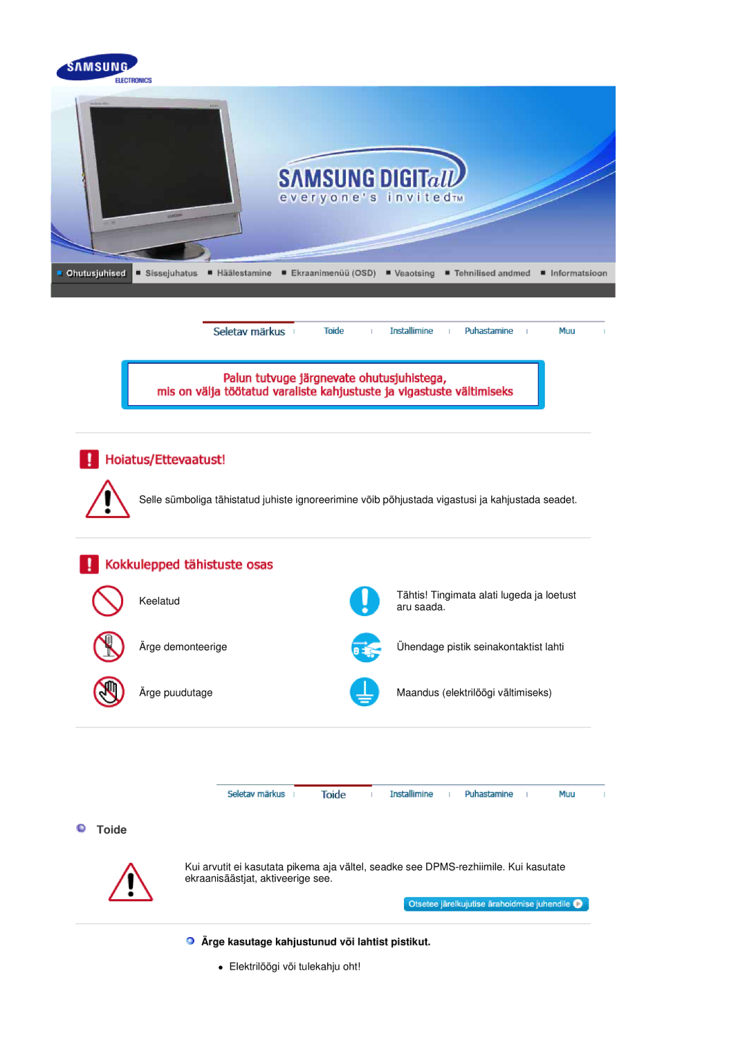 Samsung LS19DOCSSK/EDC manual Toide, Ärge kasutage kahjustunud või lahtist pistikut 