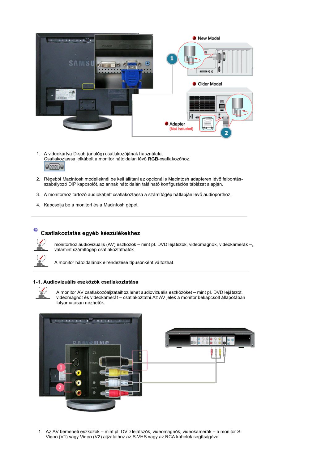 Samsung LS19DOCSSK/EDC manual Csatlakoztatás egyéb készülékekhez, Audiovizuális eszközök csatlakoztatása 