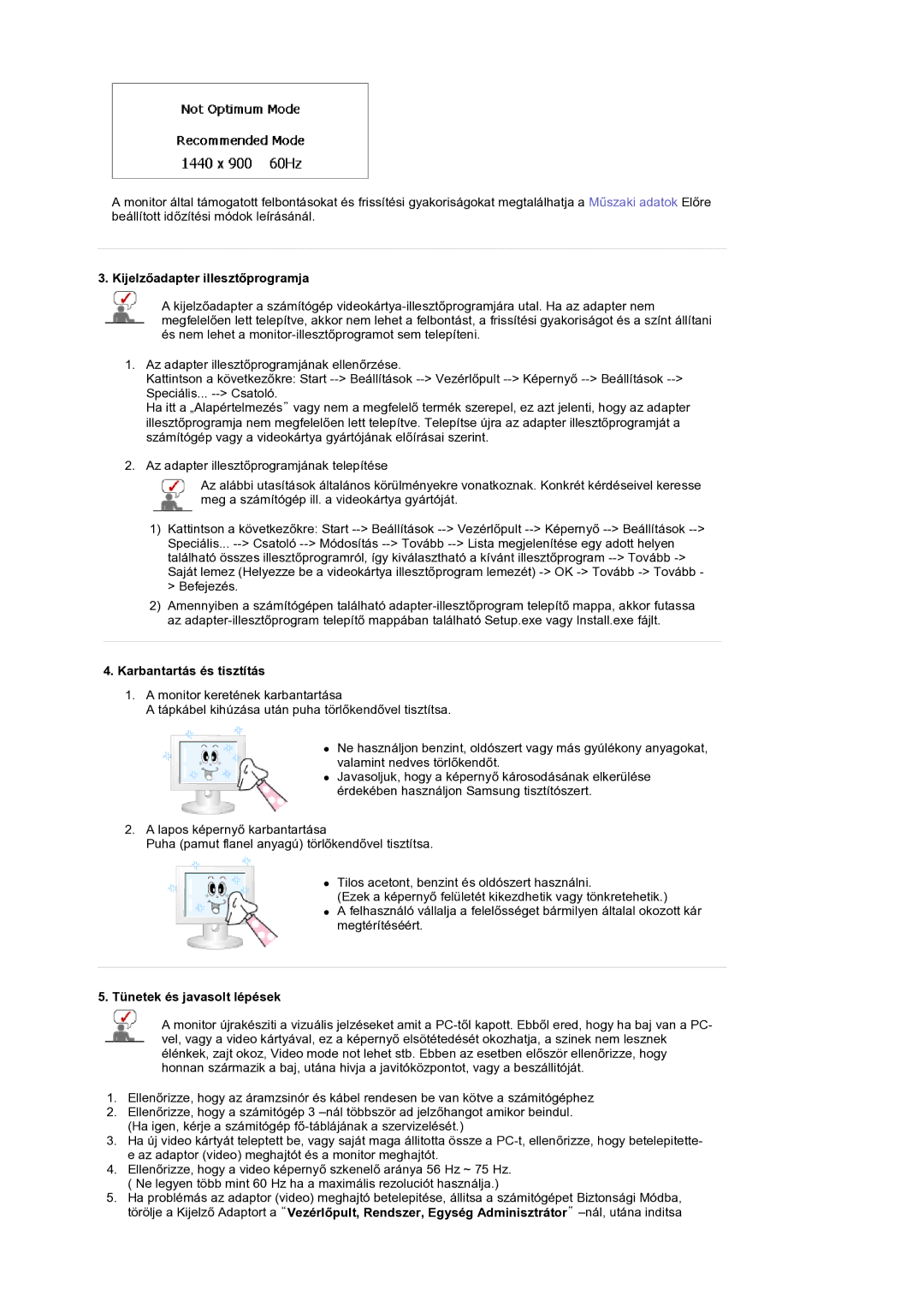 Samsung LS19DOCSSK/EDC manual KijelzĘadapter illesztĘprogramja, Karbantartás és tisztítás, Tünetek és javasolt lépések 