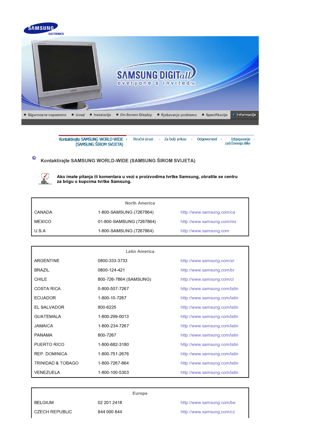 Samsung LS19DOCSSK/EDC manual Kontaktirajte Samsung WORLD-WIDE Samsung Širom Svijeta, North America, Latin America, Europe 