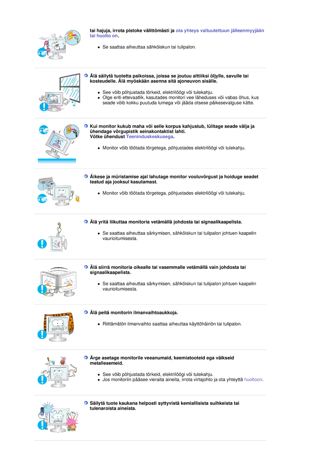 Samsung LS19DOVSS/EDC manual Võtke ühendust Teeninduskeskusega, Älä peitä monitorin ilmanvaihtoaukkoja 