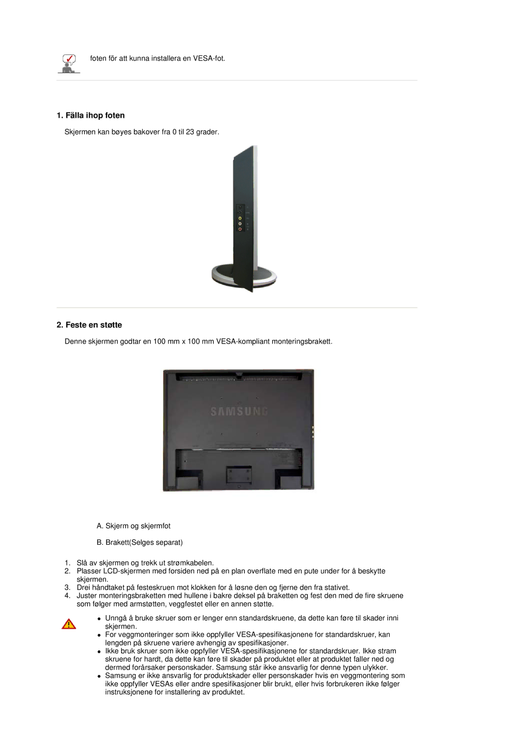 Samsung LS19DOVSS/EDC manual Fälla ihop foten, Feste en støtte 