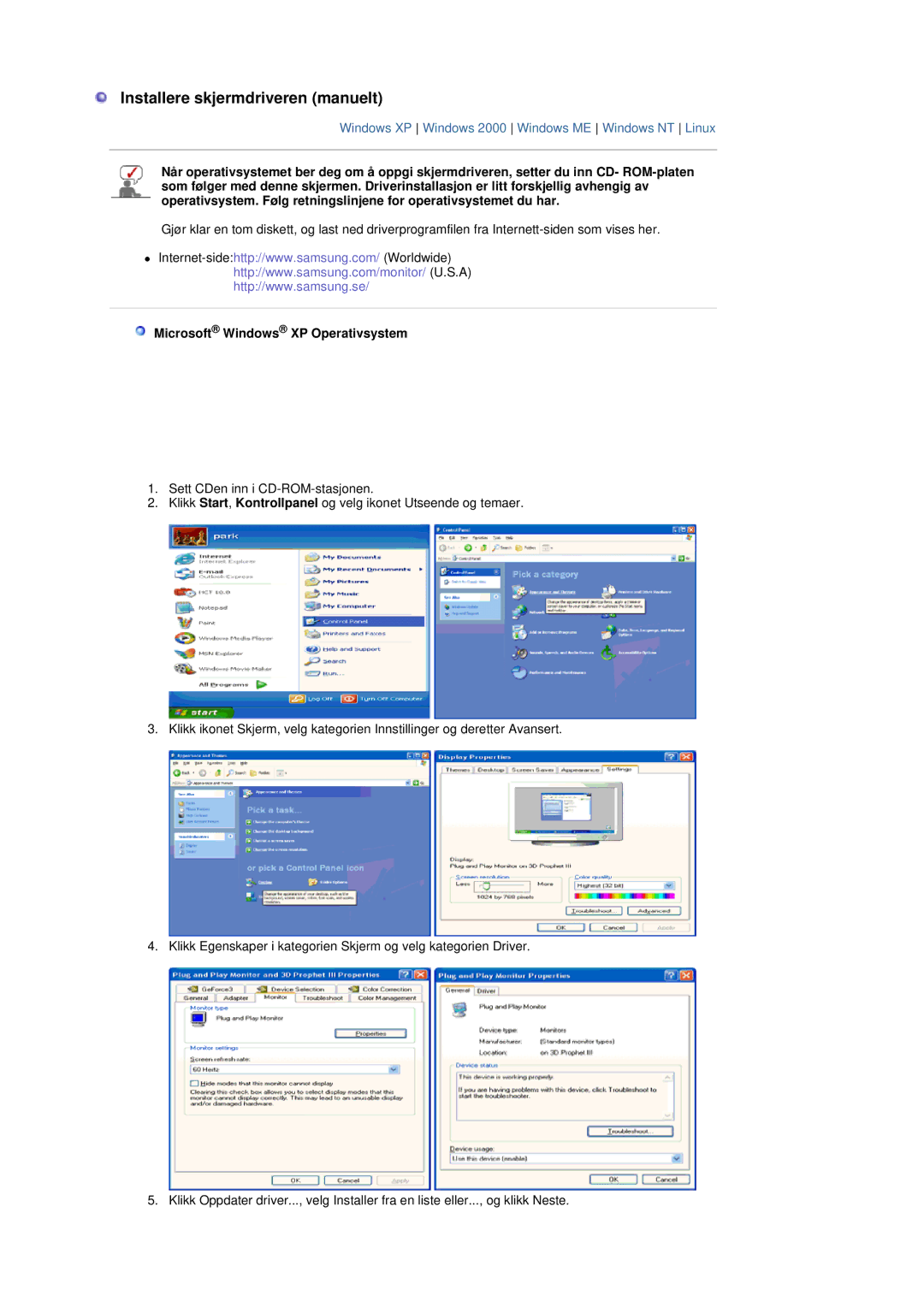 Samsung LS19DOVSS/EDC manual Installere skjermdriveren manuelt, Microsoft Windows XP Operativsystem 