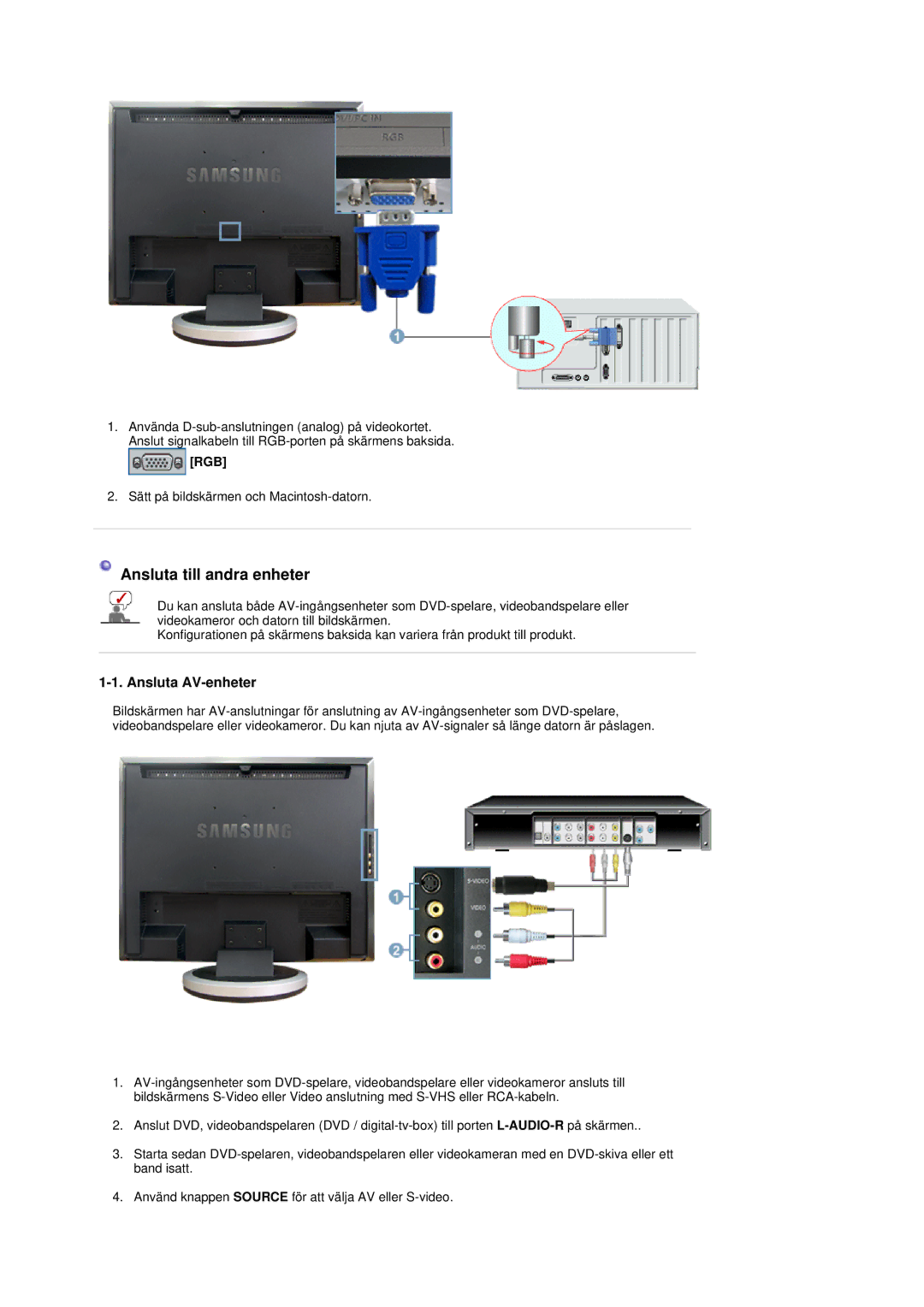 Samsung LS19DOVSS/EDC manual Ansluta till andra enheter, Ansluta AV-enheter 