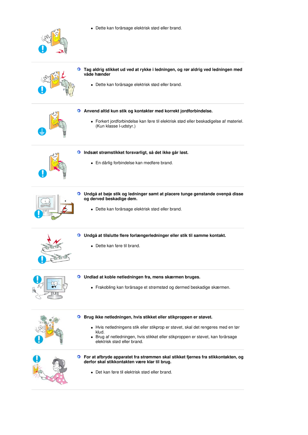 Samsung LS19DOVSS/EDC manual Indsæt strømstikket forsvarligt, så det ikke går løst 