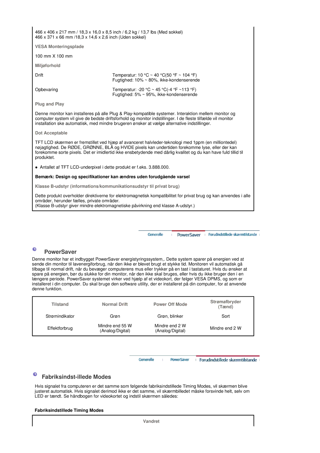 Samsung LS19DOVSS/EDC manual Vesa Monteringsplade, Miljøforhold, Plug and Play, Dot Acceptable, Vandret 