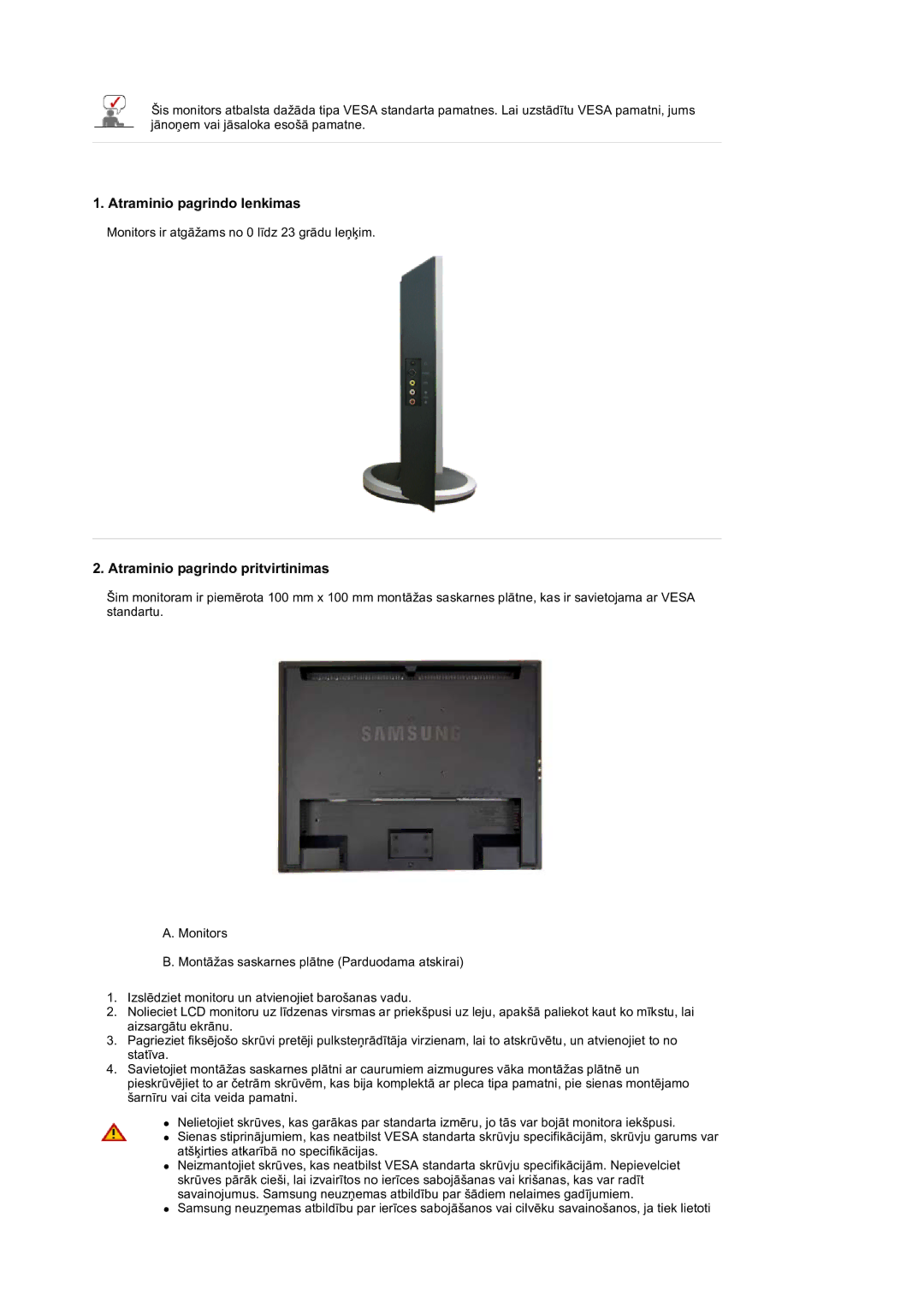 Samsung LS19DOVSS/EDC manual Atraminio pagrindo lenkimas, Atraminio pagrindo pritvirtinimas 