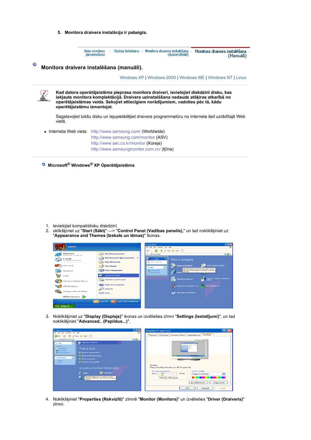 Samsung LS19DOVSS/EDC manual Monitora draivera instalācija ir pabeigta, Microsoft Windows XP Operētājsistēma 